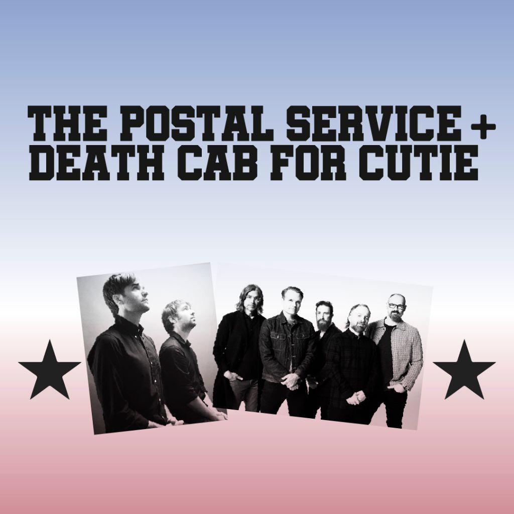 Postal Service y Death Cab for cutie