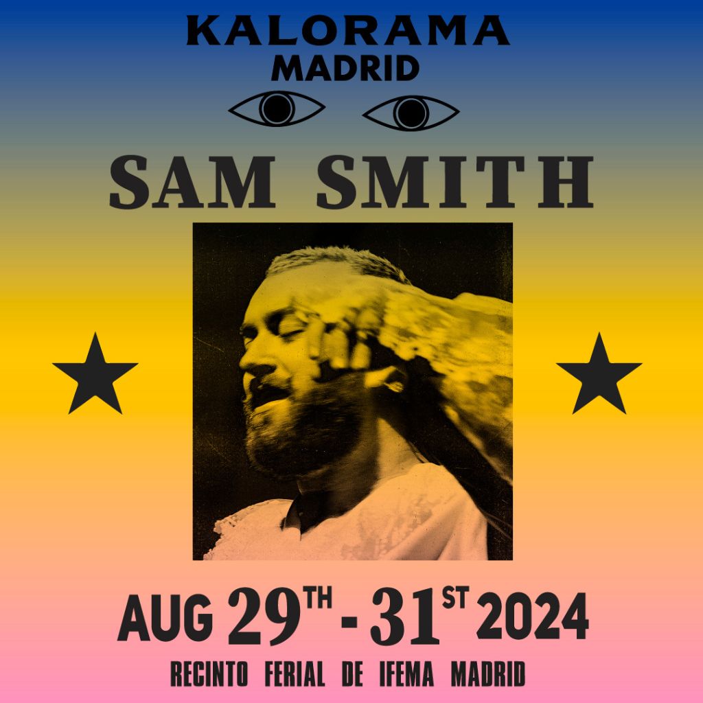 Sam Smith actuará en KALORAMA Madrid